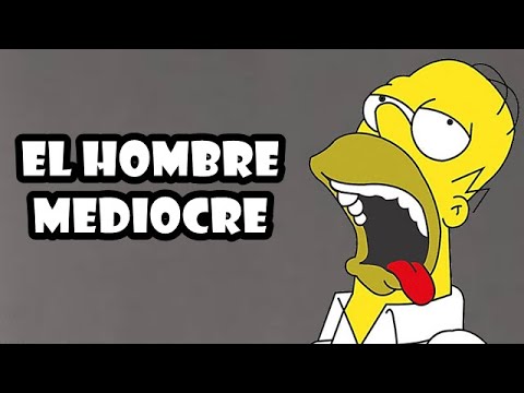 ¿Cómo identificar a un hombre mediocre?