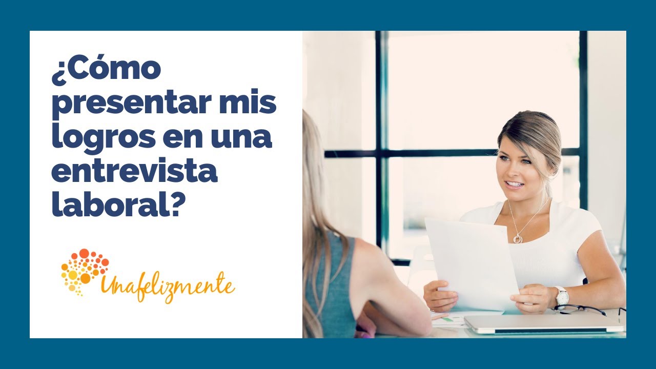 ¿Cómo hablar de los logros profesionales?