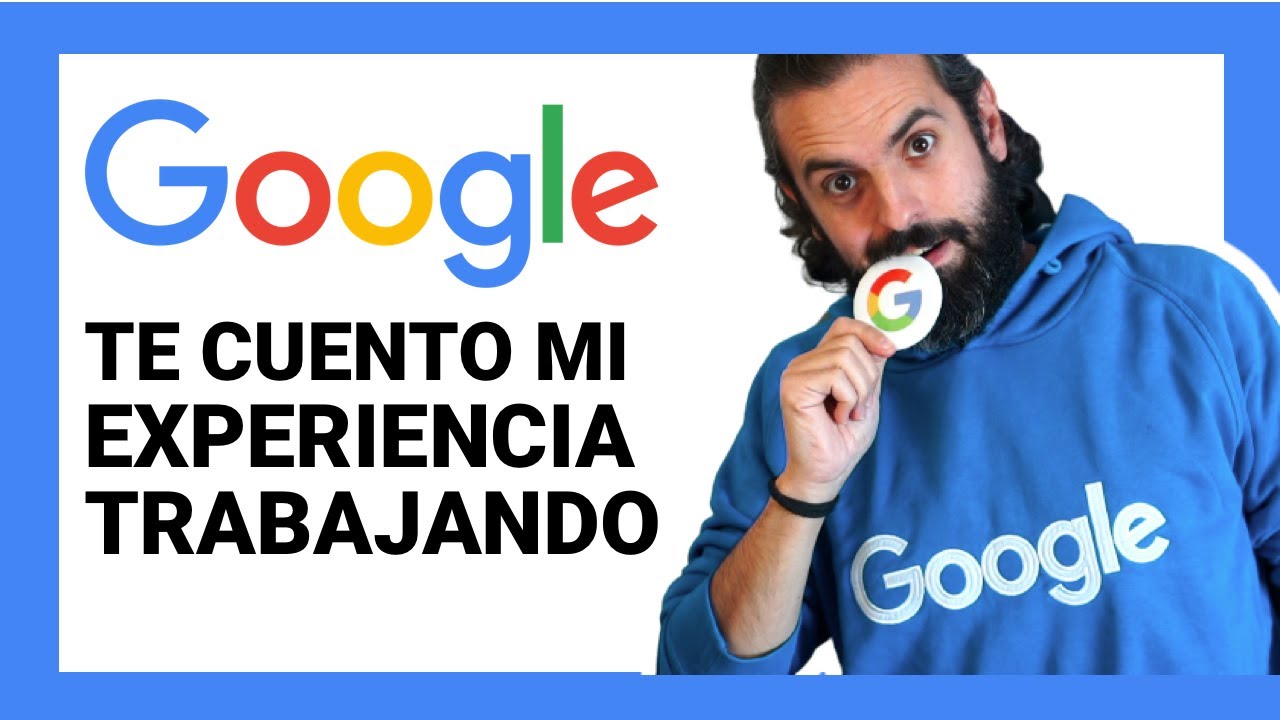 ¿Qué tan bueno es trabajar en Google?