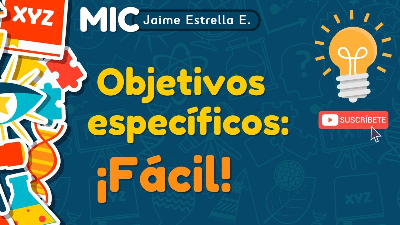 ¿Cuál es el objetivo específico?