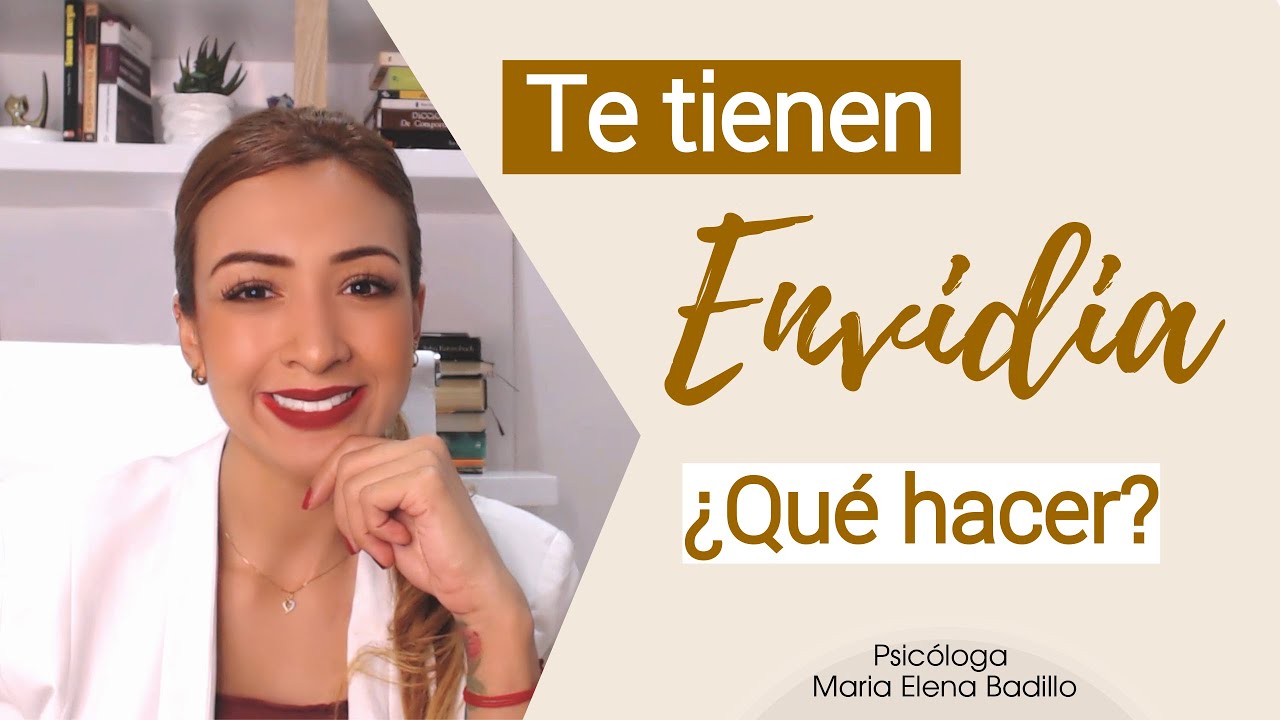 ¿Cómo tratar a personas que te tienen envidia?