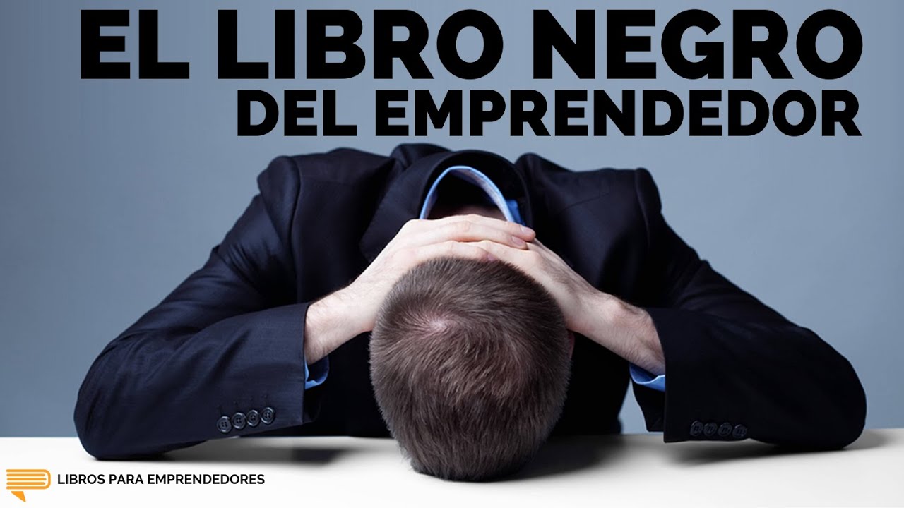 ¿Cómo ser un buen emprendedor libro?