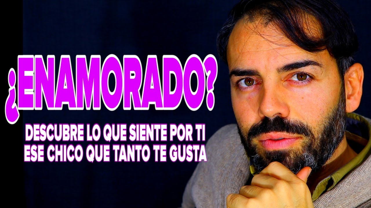 ¿Cómo saber si un hombre está enamorado de verdad?