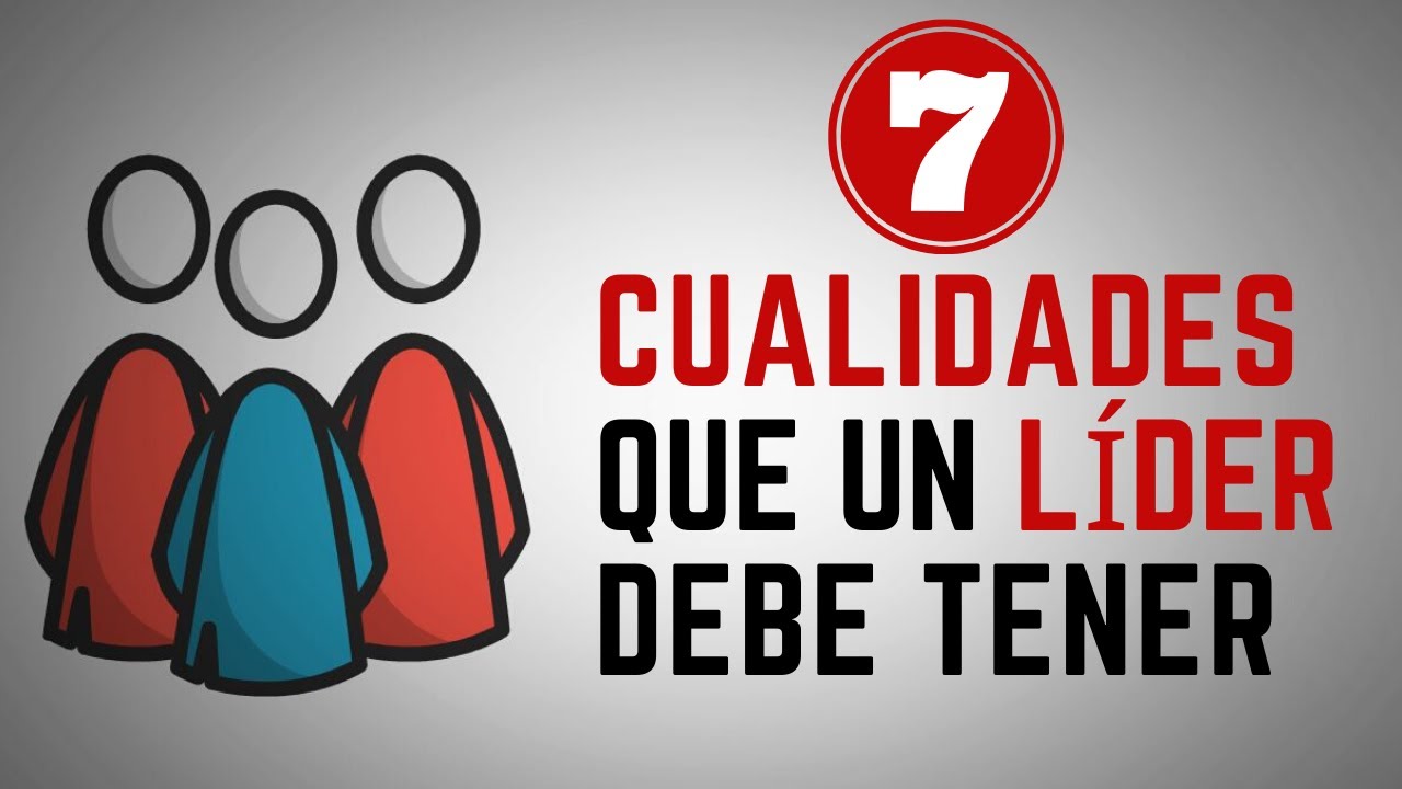 ¿Cuáles son las características de un líder positivo?