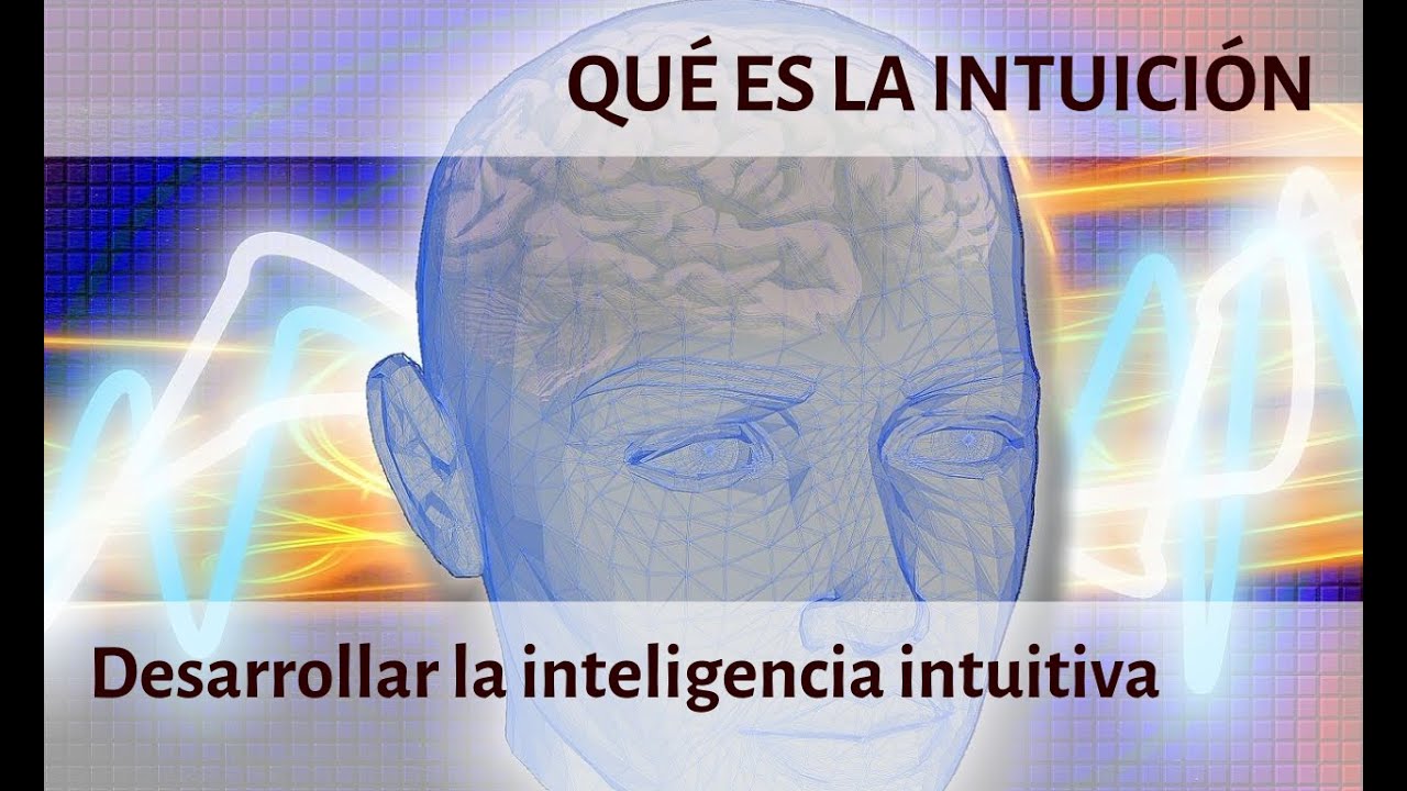 ¿Cómo puedo ser más intuitivo?