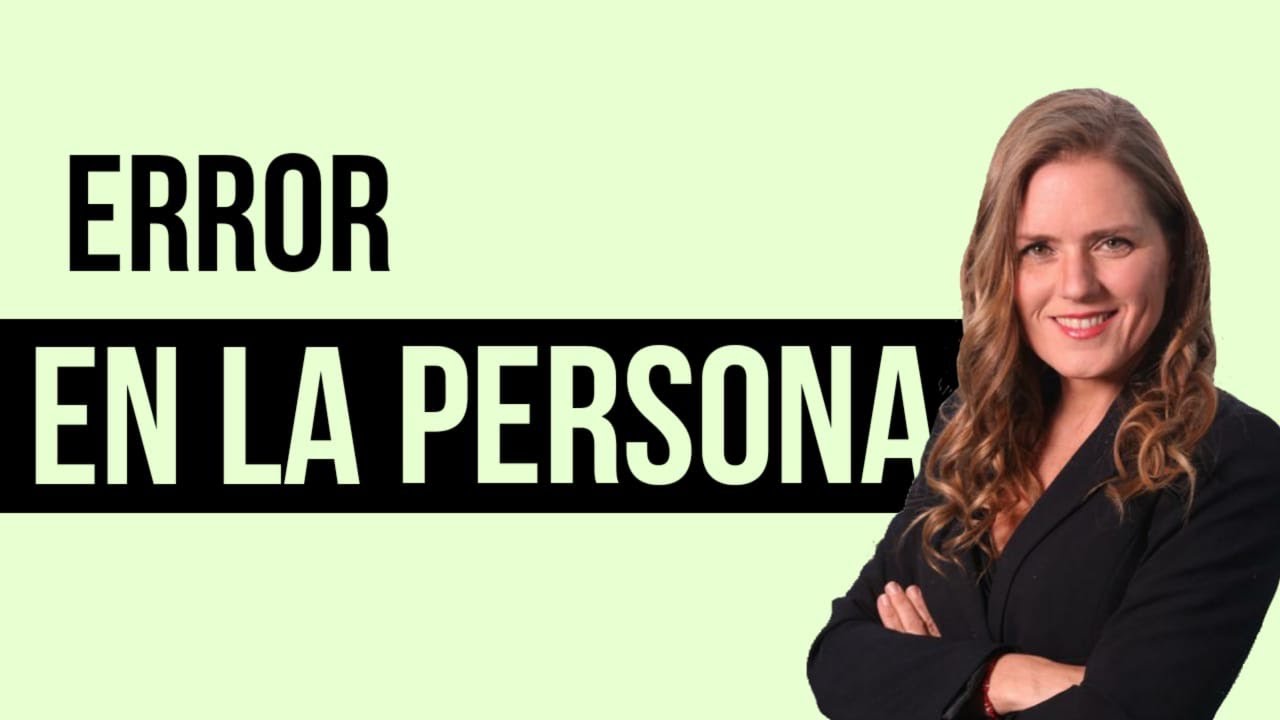 ¿Cuáles son los errores de una persona?