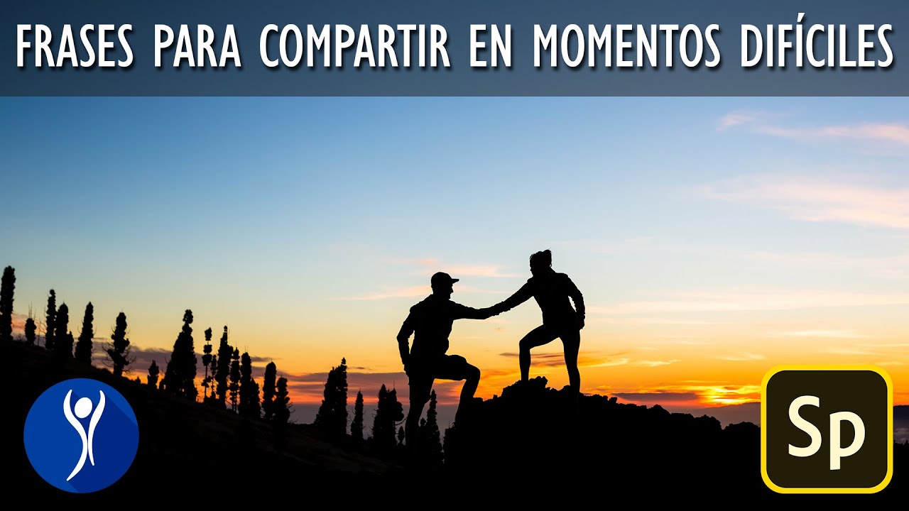 ¿Cómo animar a una persona frases?