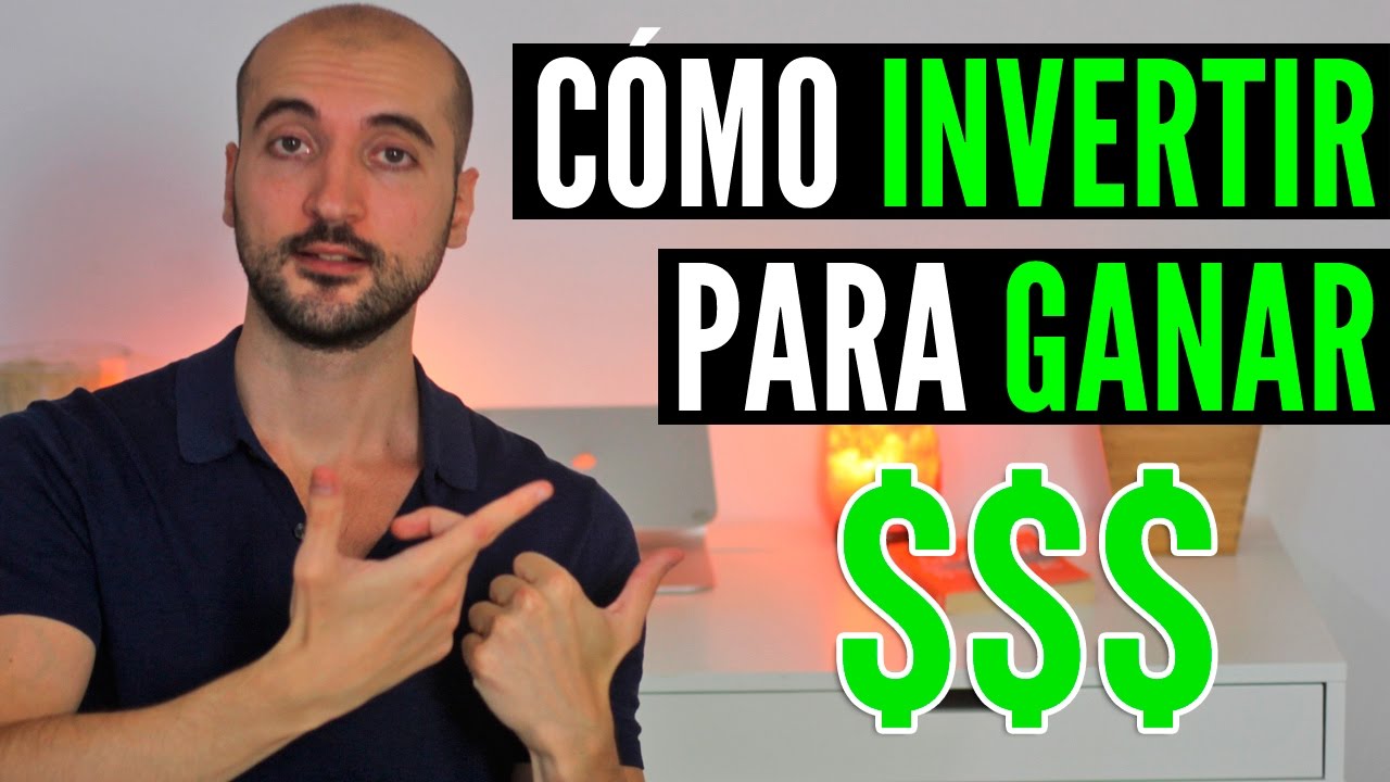 ¿Cómo invertir el dinero para multiplicarlo?