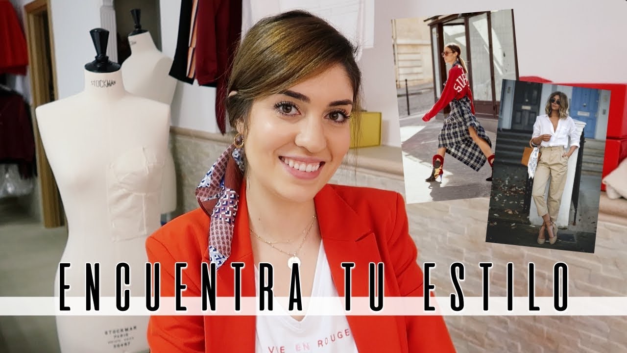 ¿Cómo descubrir cuál es mi estilo?