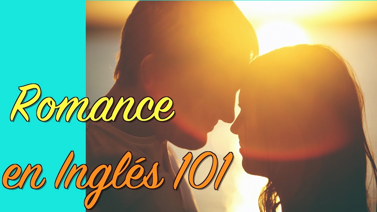 ¿Cómo le pido a alguien que sea mi novia en inglés?