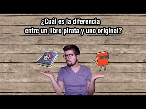 ¿Cuál es la diferencia entre un libro original y uno pirata?