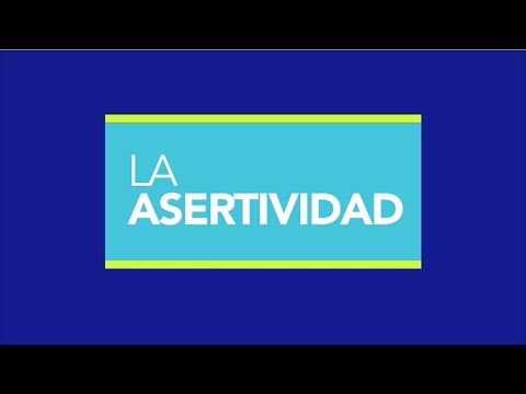 ¿Cuál es el valor de la asertividad?