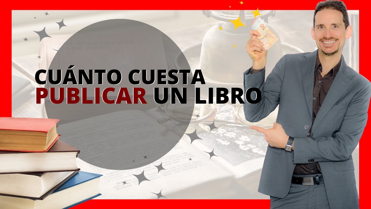 ¿Cuánto cuesta publicar un libro?