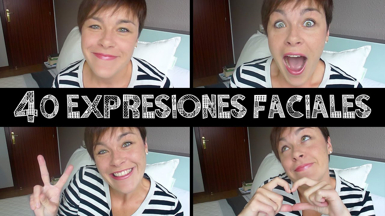 ¿Cuáles son las 6 expresiones faciales?