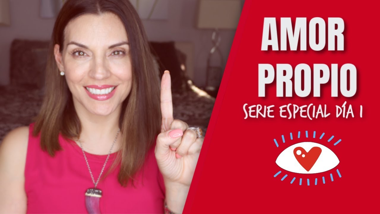 ¿Qué es el amor propio en una mujer?