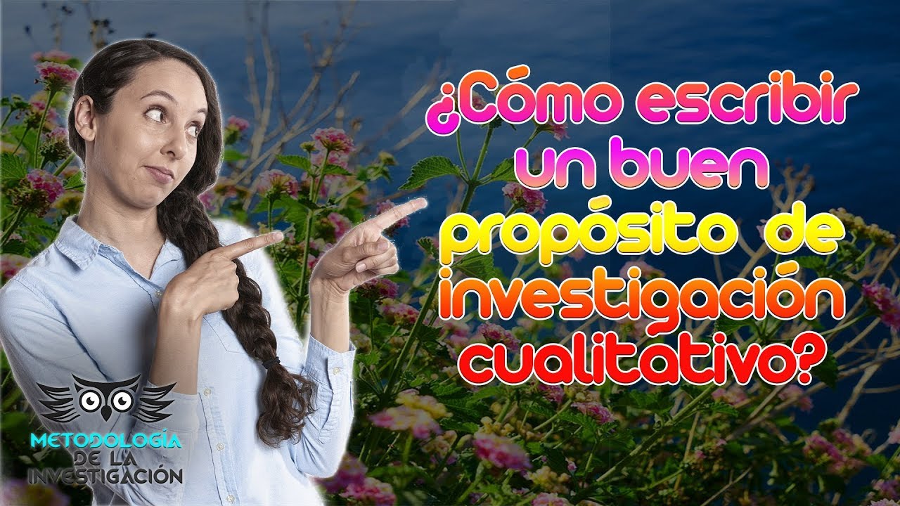 ¿Cómo se plantea un propósito?