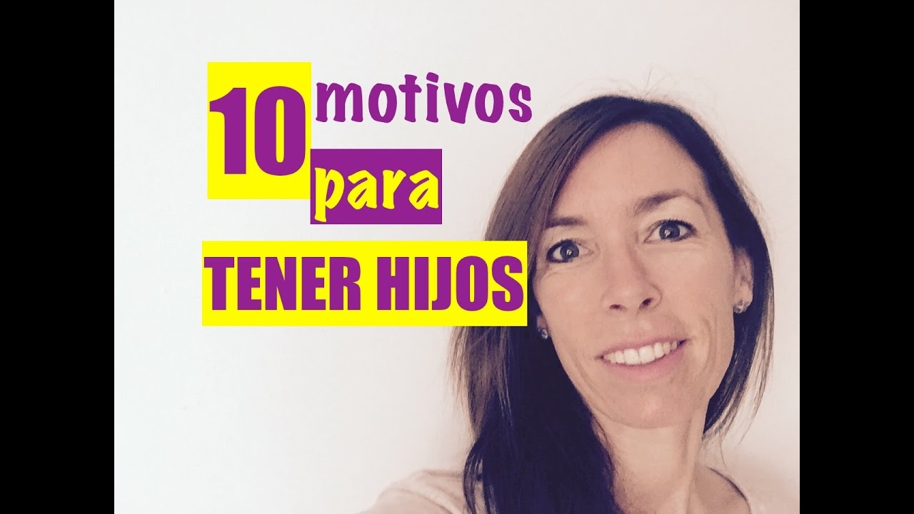 ¿Cuál es la importancia de tener un hijo?