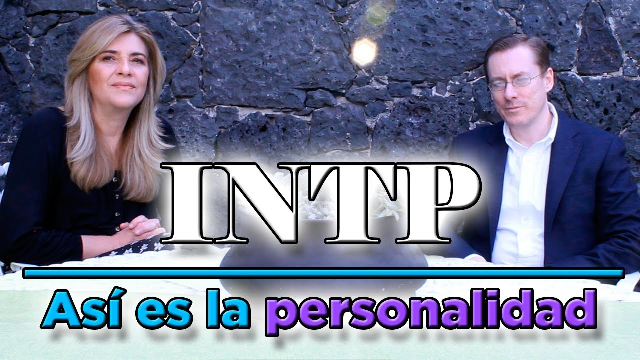 ¿Qué es ser un INTP?