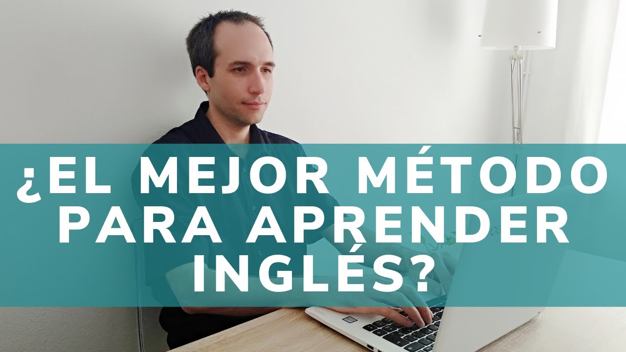 ¿Cuál es el mejor metodo para aprender inglés rápidamente