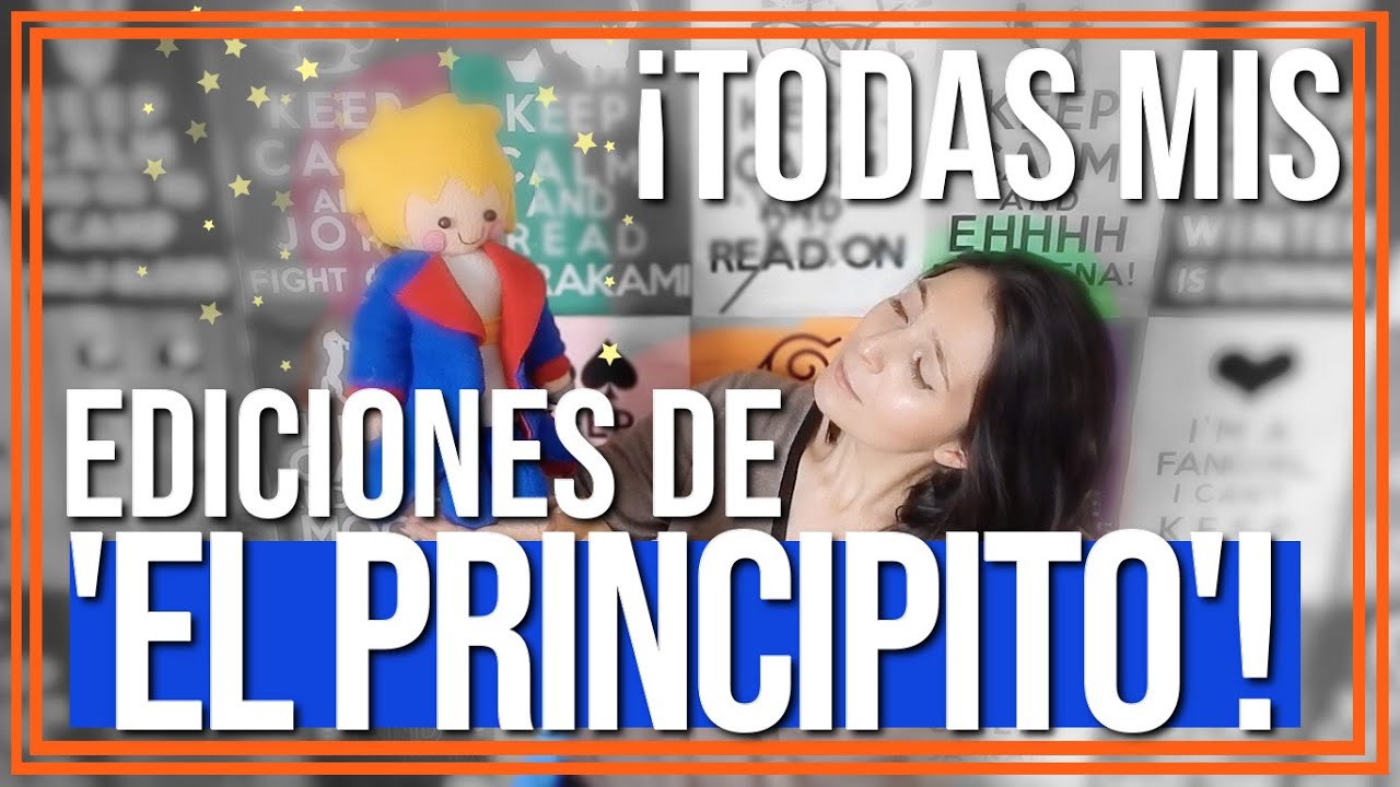 ¿Cuál es la edicion del libro El Principito?