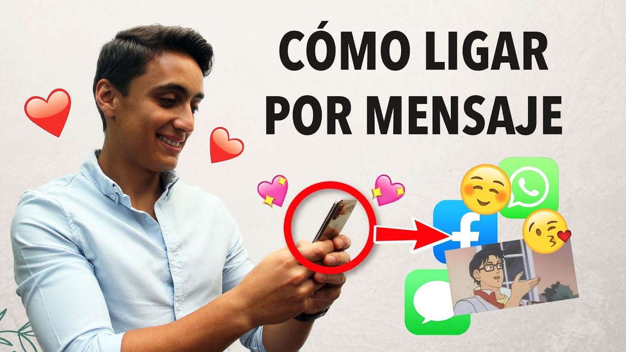 ¿Cómo ligar a una persona por mensaje?