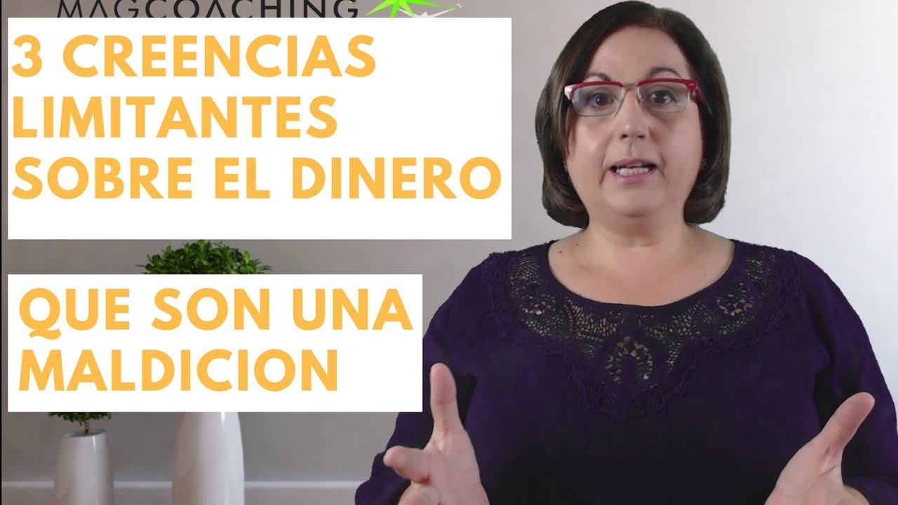 ¿Cuáles son las creencias limitantes del dinero?