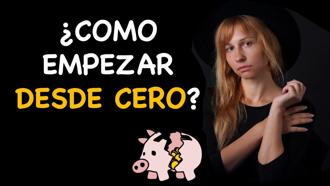 ¿Cómo hacer dinero desde cero?