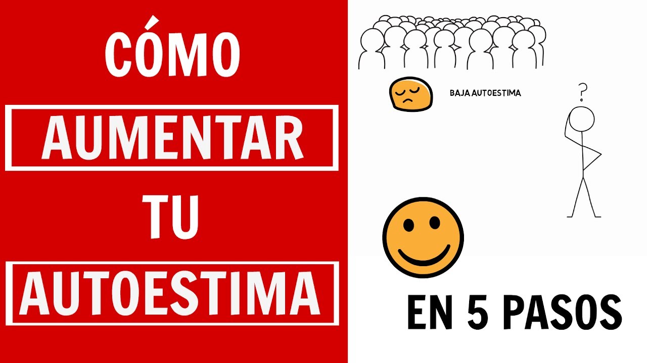 ¿Cuáles son los pasos del autoestima?