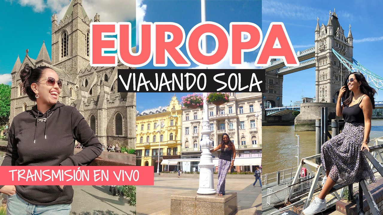¿Cómo viajar por Europa sola?