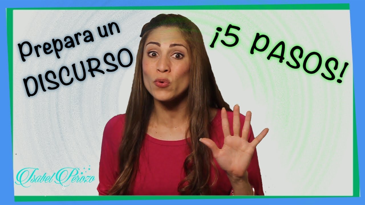 ¿Cómo se debe hacer un discurso?