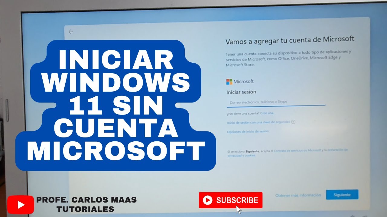 ¿Cómo evitar poner cuenta de Microsoft en Windows 11?