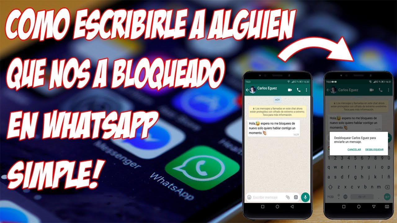 ¿Cómo saber si te bloquean y desbloquean?