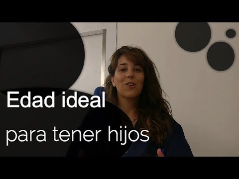 ¿Cuál es la mejor edad para ser madre?