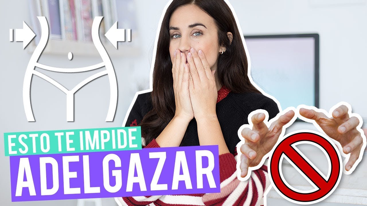 ¿Qué es lo que me impide bajar de peso?