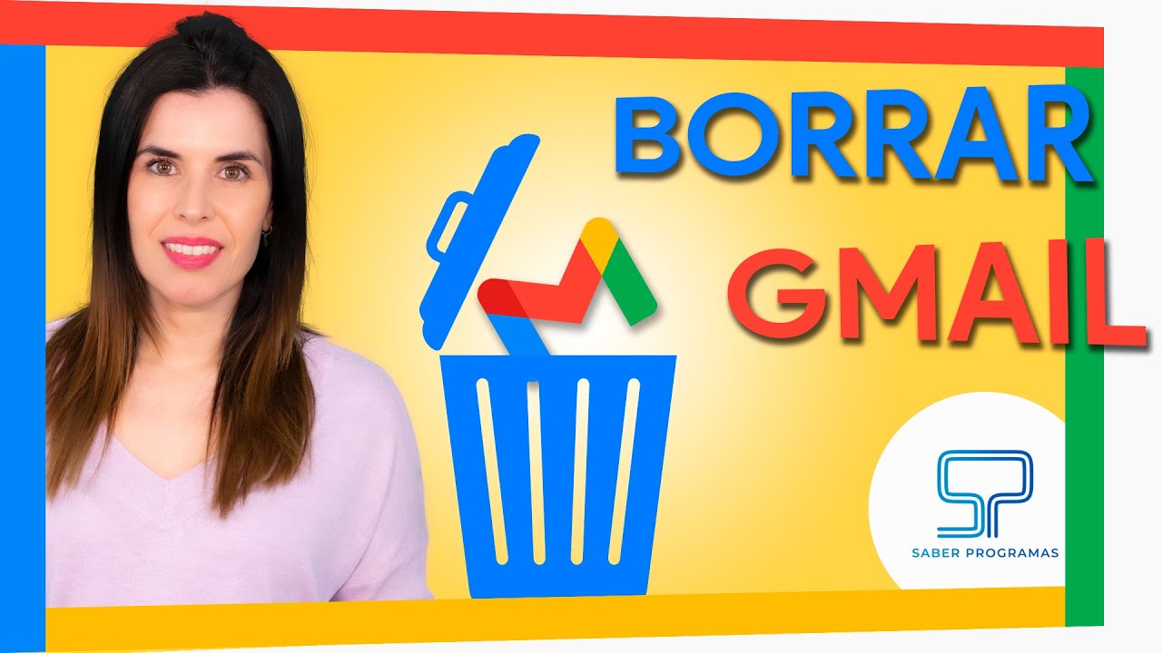Como borrar definitivamente un correo de gmail