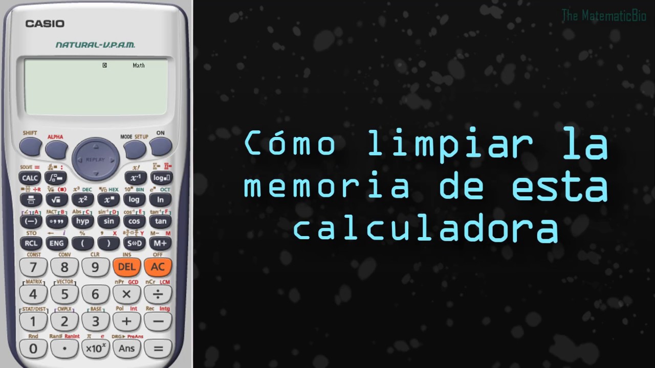 Guía para borrar la memoria de una calculadora Casio