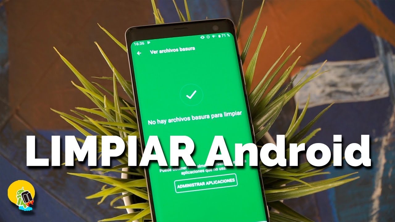 Consejos para liberar espacio en tu dispositivo Android