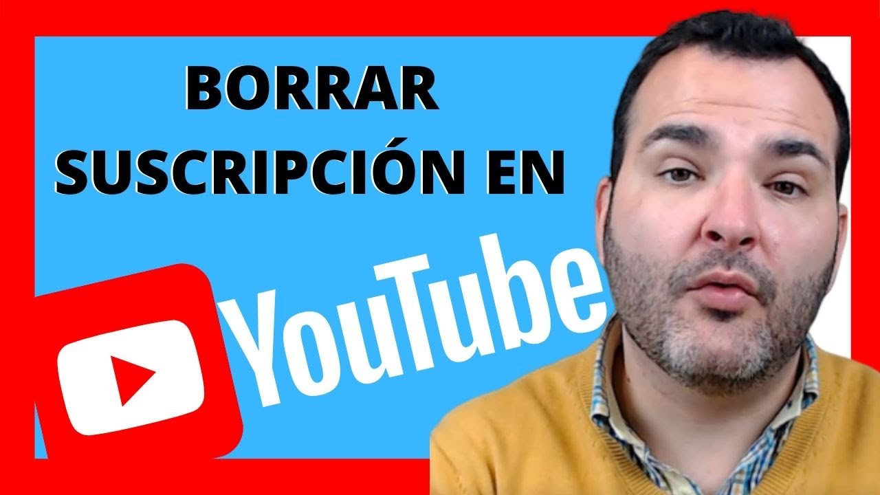 Elimina tus suscriptores de YouTube en pocos minutos: Consejos y pasos sencillos