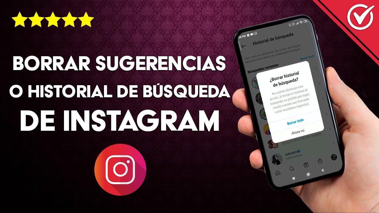 Cómo borrar sugerencias y limpiar tu historial de búsqueda en Instagram