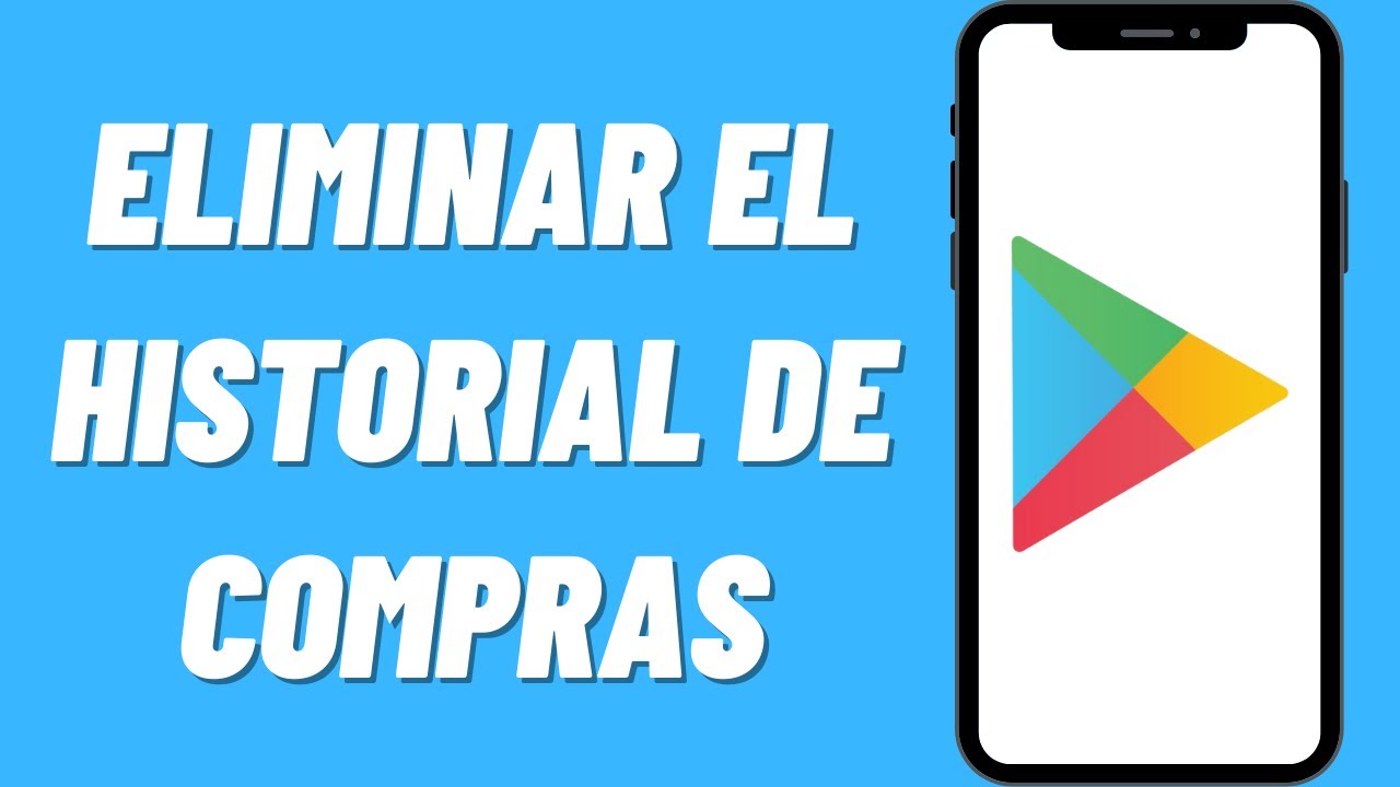 Pasos para borrar el historial de transacciones en Google Play 1 Pasos para borrar el historial de transacciones en Google Play