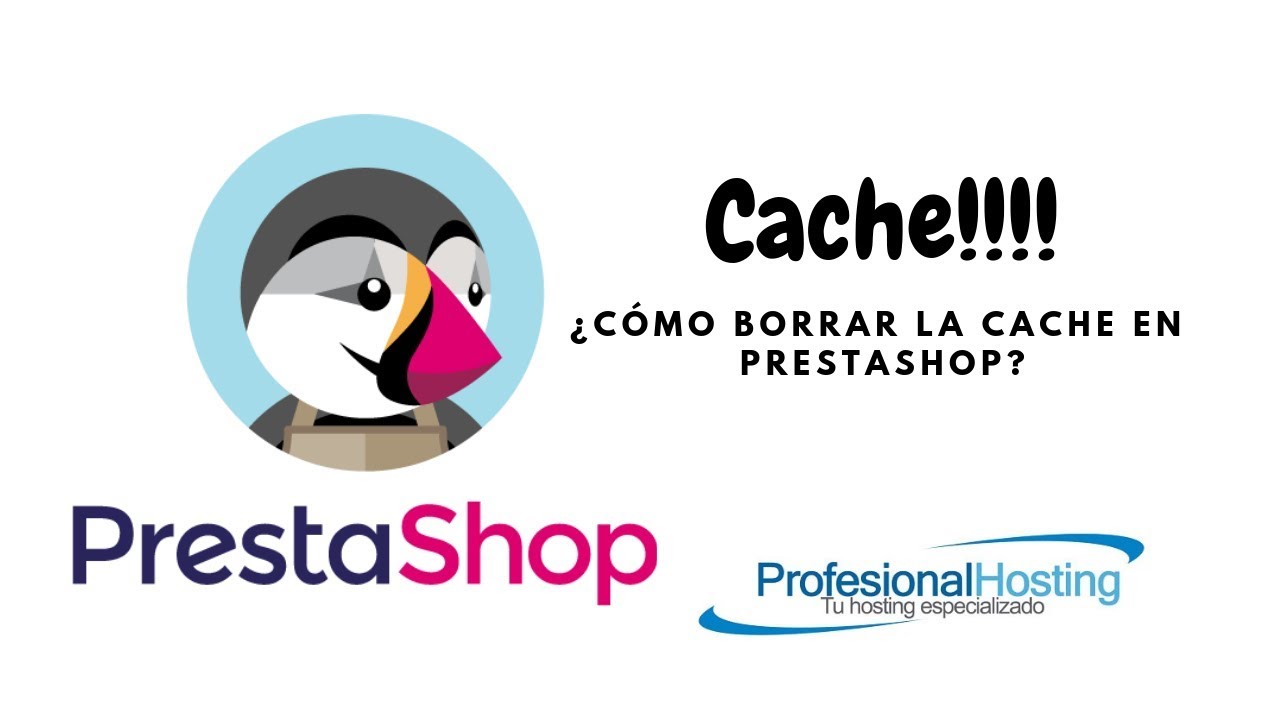 Como borrar cache en prestashop 1.6