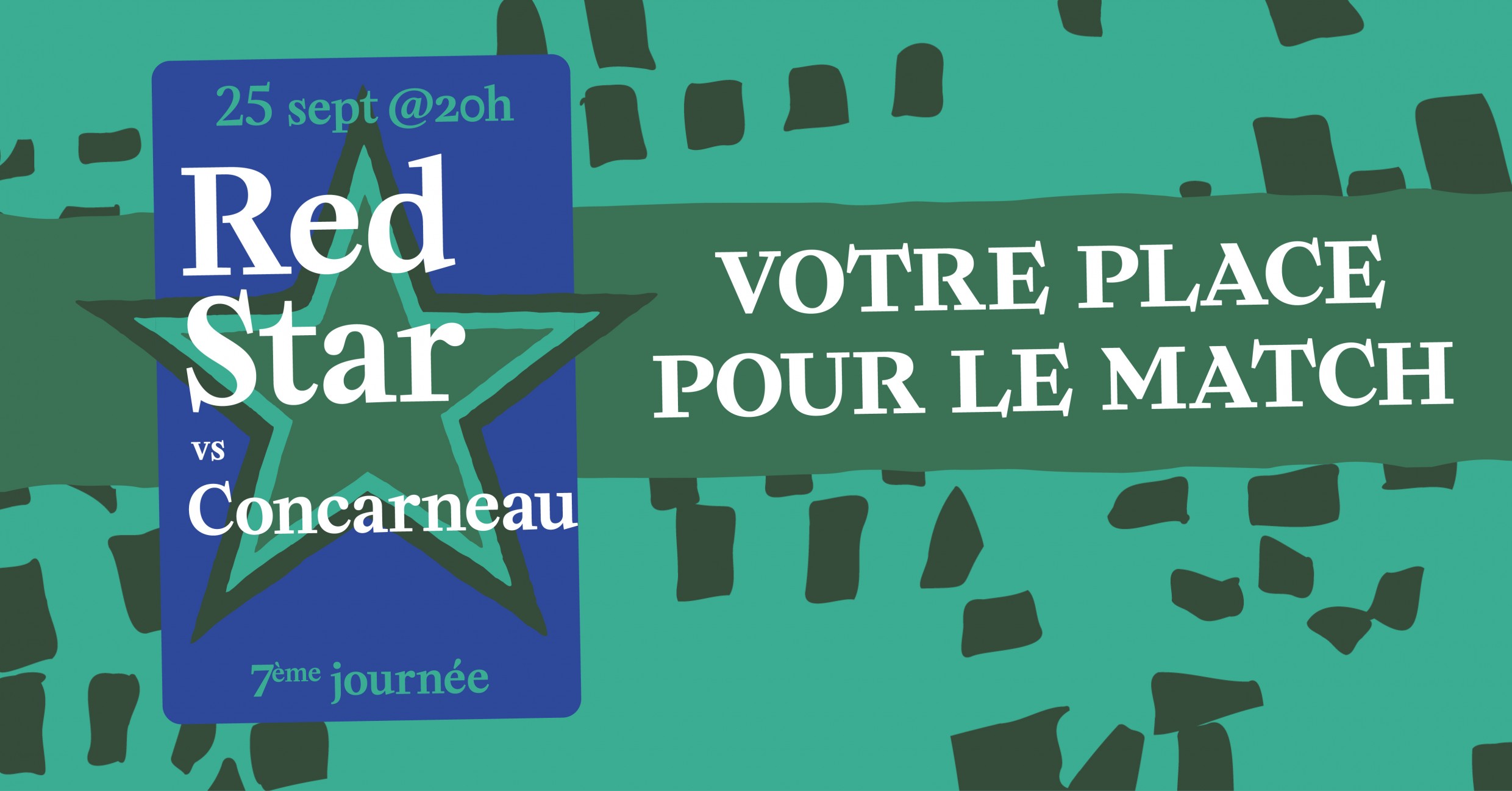 Votre place pour Red Star / Concarneau