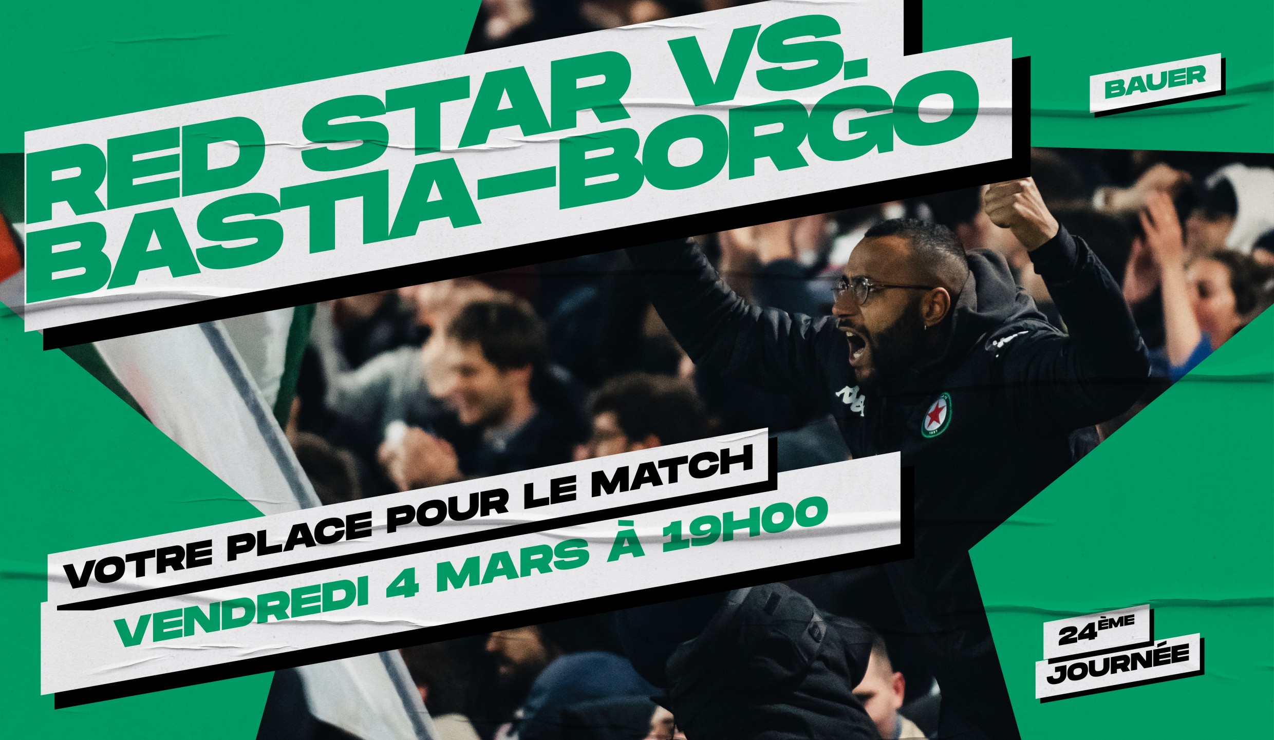 VOTRE PLACE POUR RED STAR / bastia-borgo