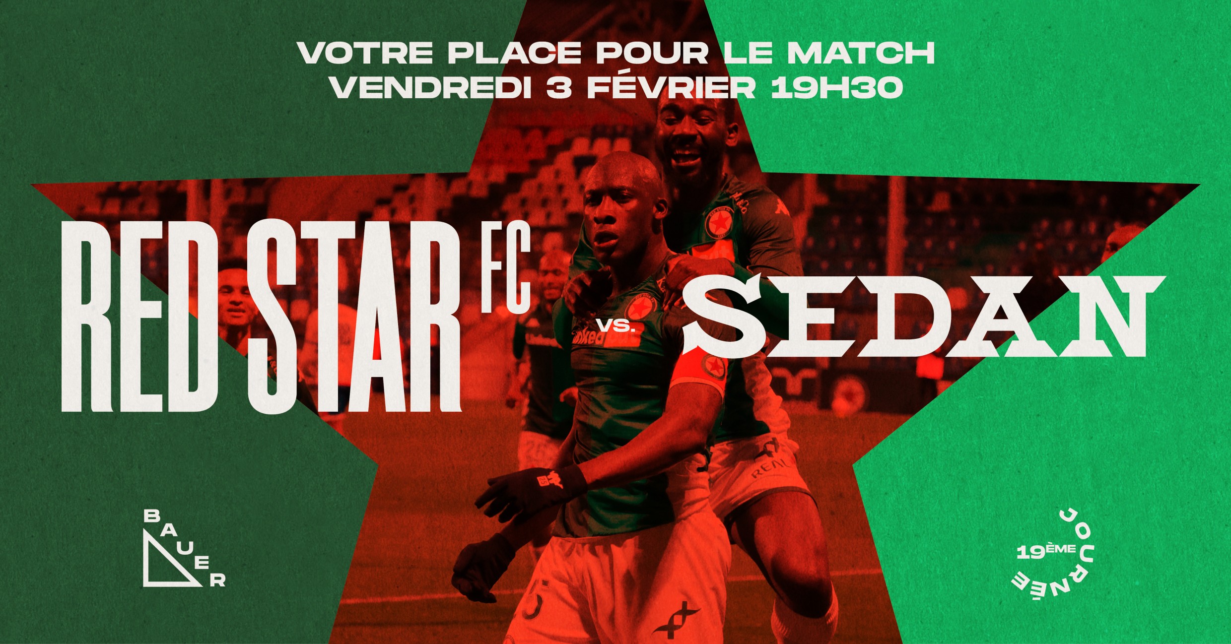 VOTRE PLACE POUR RED STAR FC / SEDAN