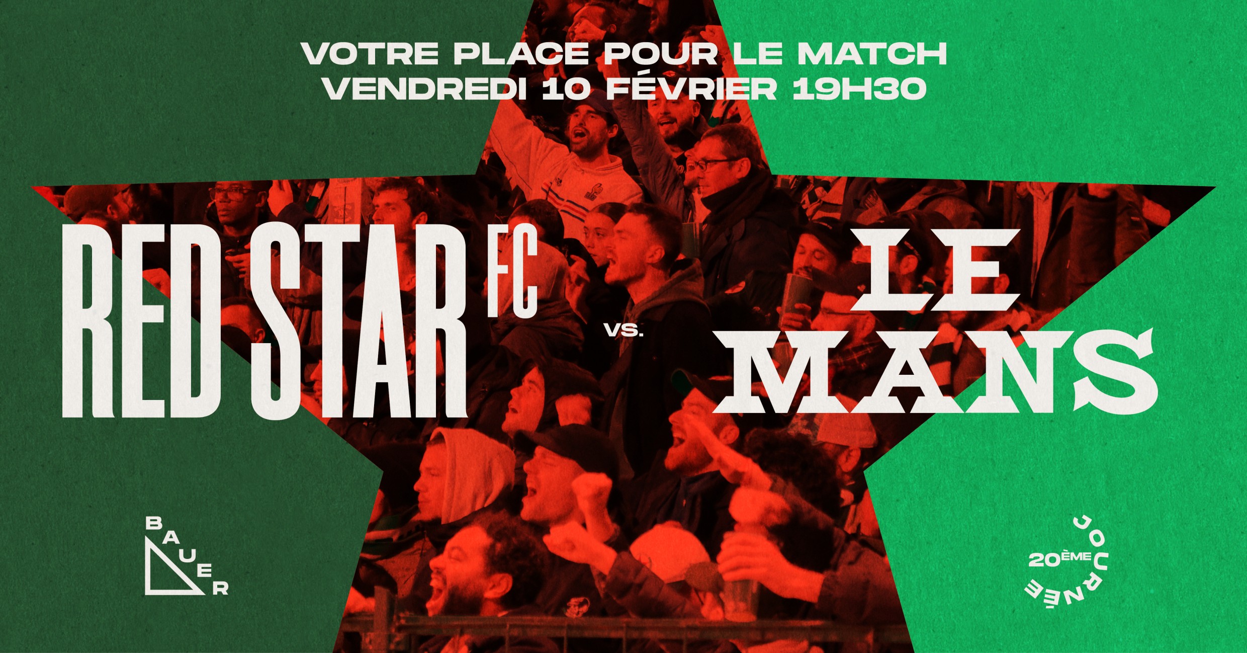 VOTRE PLACE POUR RED STAR FC / LE MANS