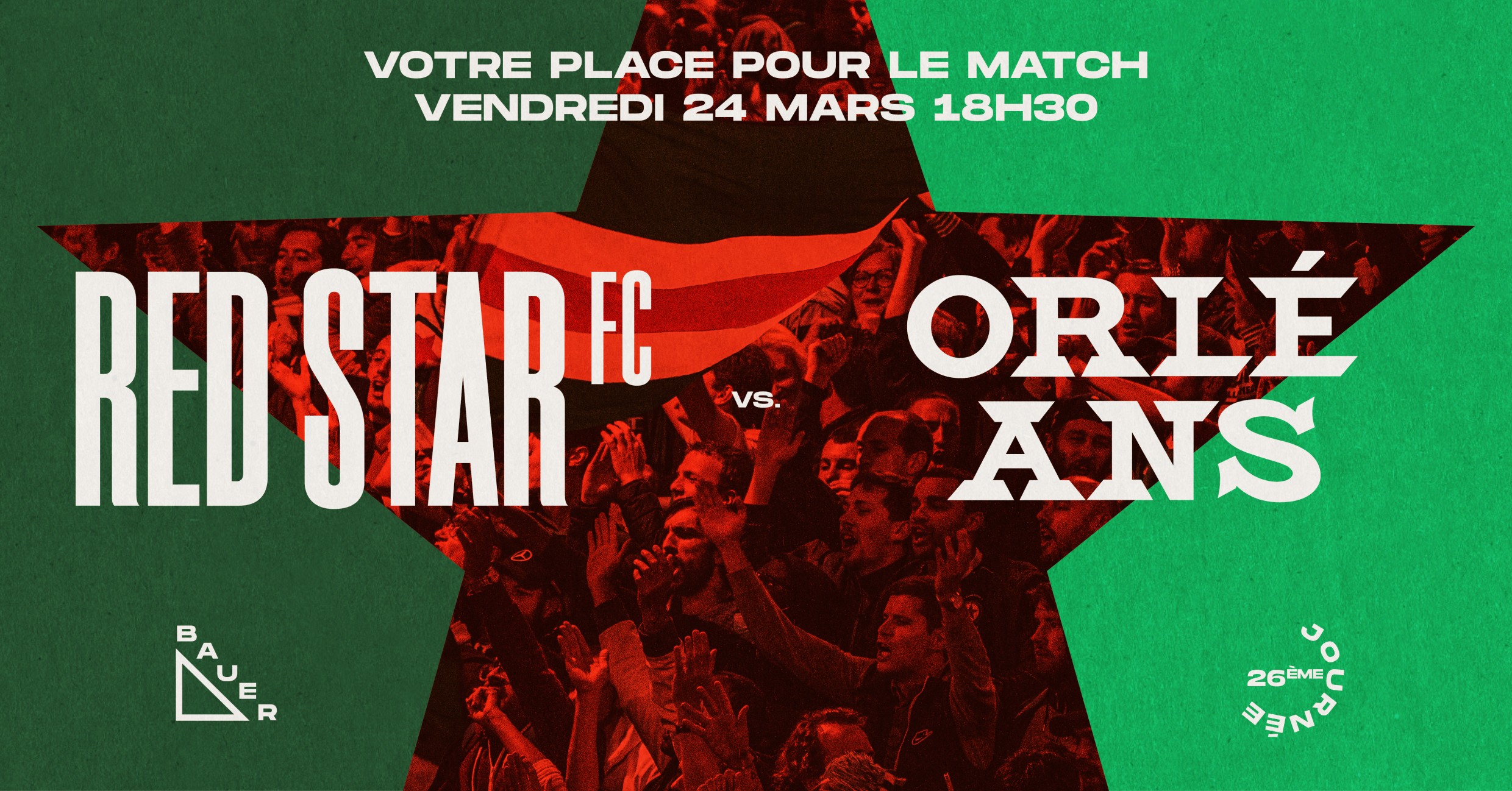 VOTRE PLACE POUR RED STAR FC / ORLÉANS