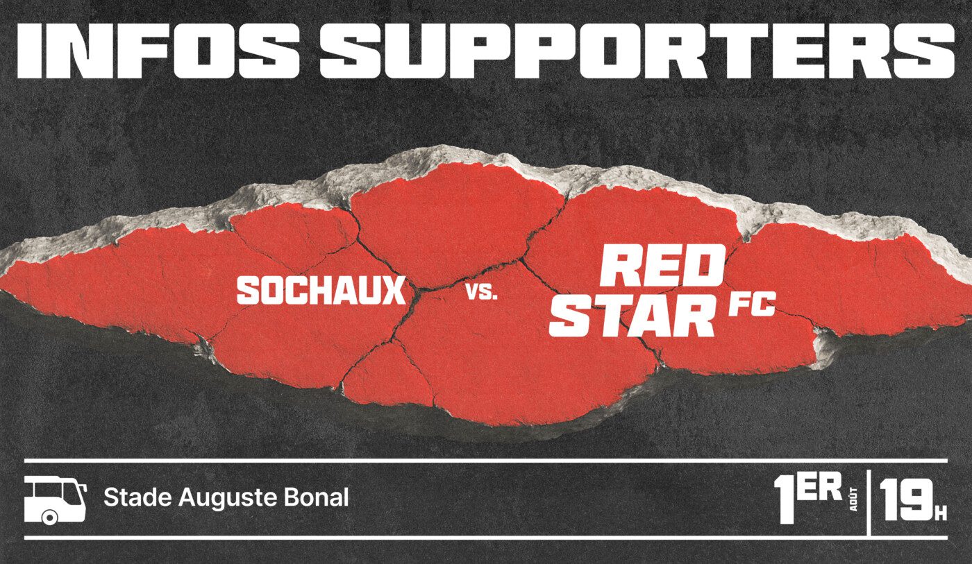 INFORMATIONS SUPPORTERS : MONTPELLIER / RED STAR FC