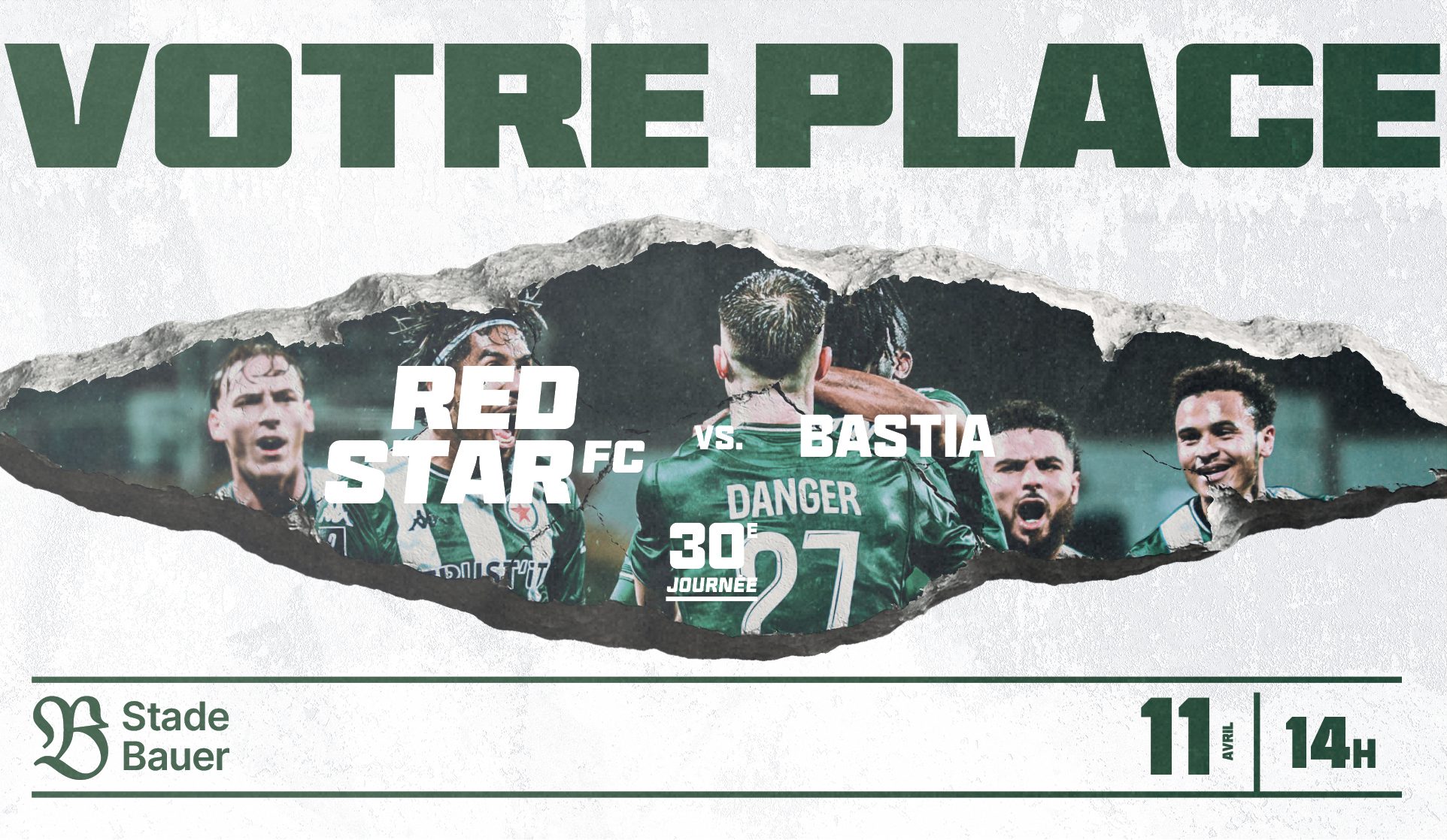 VOTRE PLACE POUR RED STAR FC / BASTIA