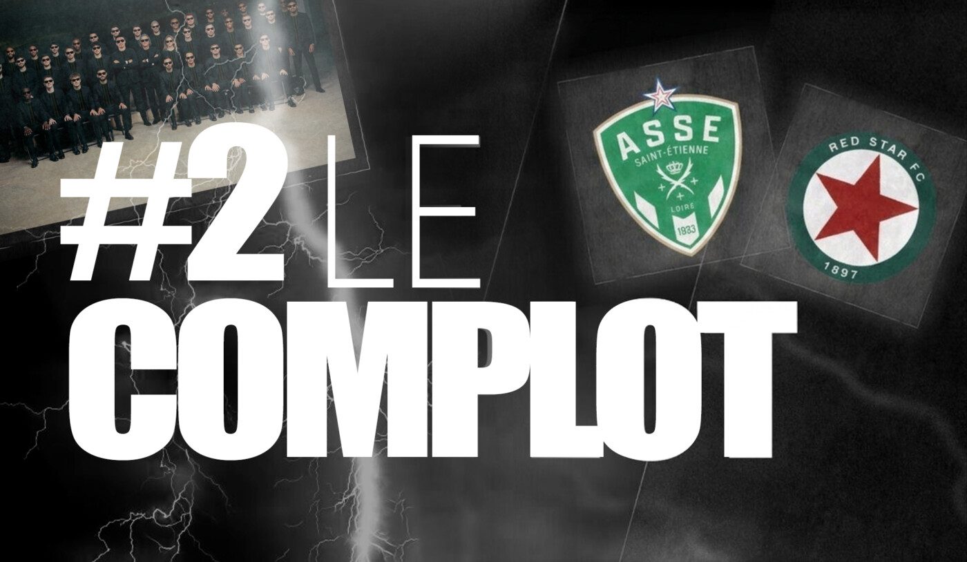 2025/2026 Saint-Etienne vs Red Star FC: Le Complot #2