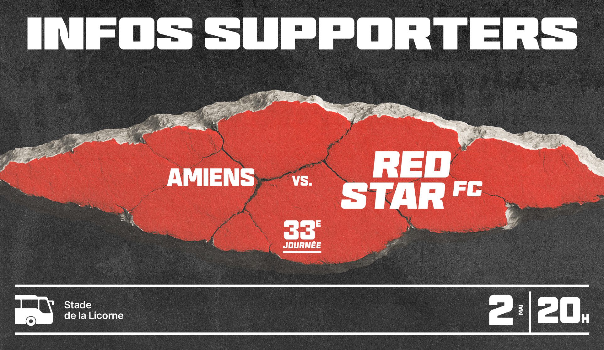 INFORMATIONS SUPPORTERS : AMIENS / RED STAR FC